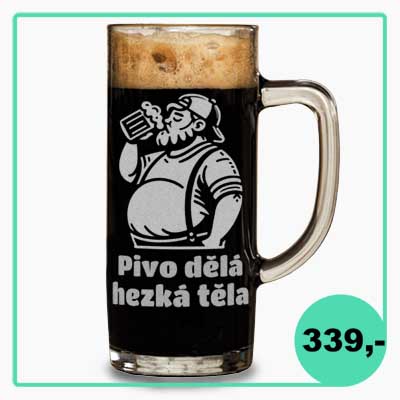 Vtipný půllitr Pivo dělá hezká těla